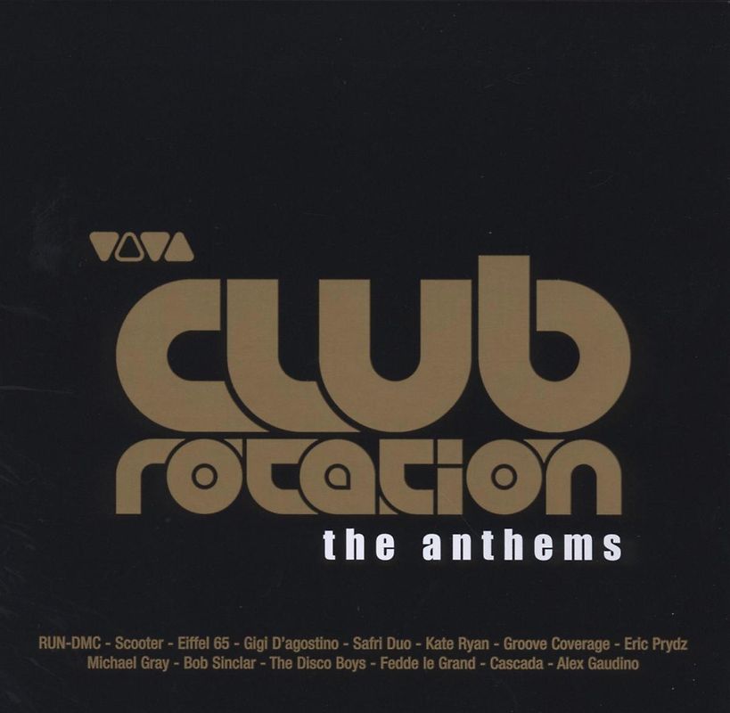 Various - Viva Club Rotation the Anthems