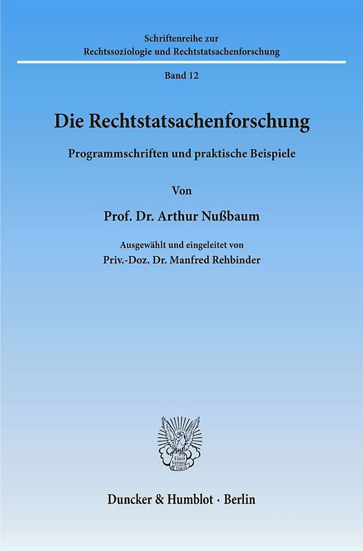 Die Rechtstatsachenforschung.