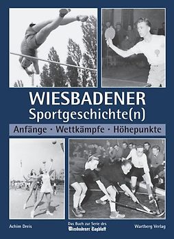Wiesbadener Sportgeschichte(n)