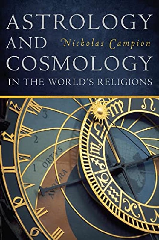 Astrology and Cosmology in the World's Religions