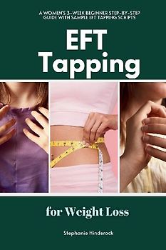 EFT Tapping for Weight Loss