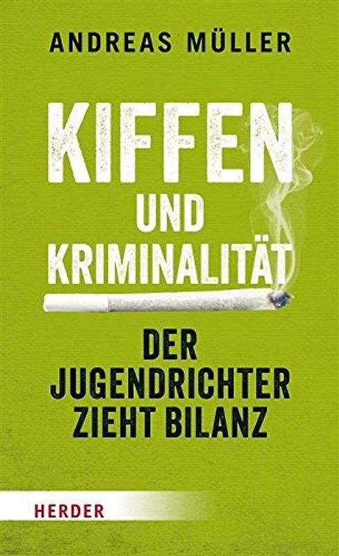 Kiffen und Kriminalität