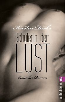 Schülerin der Lust. Erotischer Roman