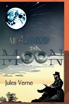 All Around the Moon Illustrated