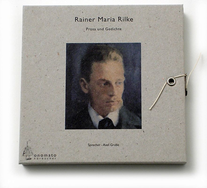 Rainer Maria Rilke − Gedichte und Prosa