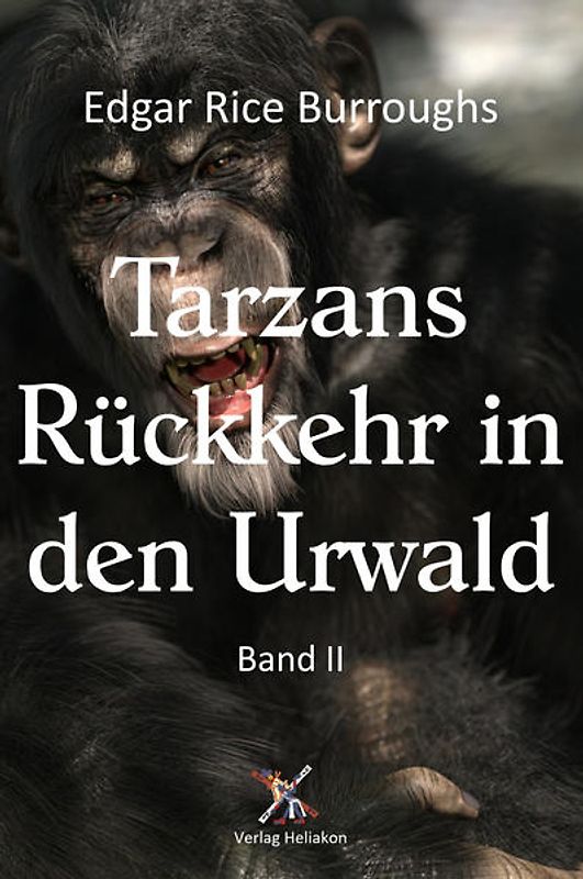 Tarzans Rückkehr in den Urwald
