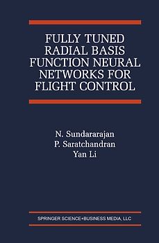 Fully Tuned Radial Basis Function Neural Networks for Flight Control