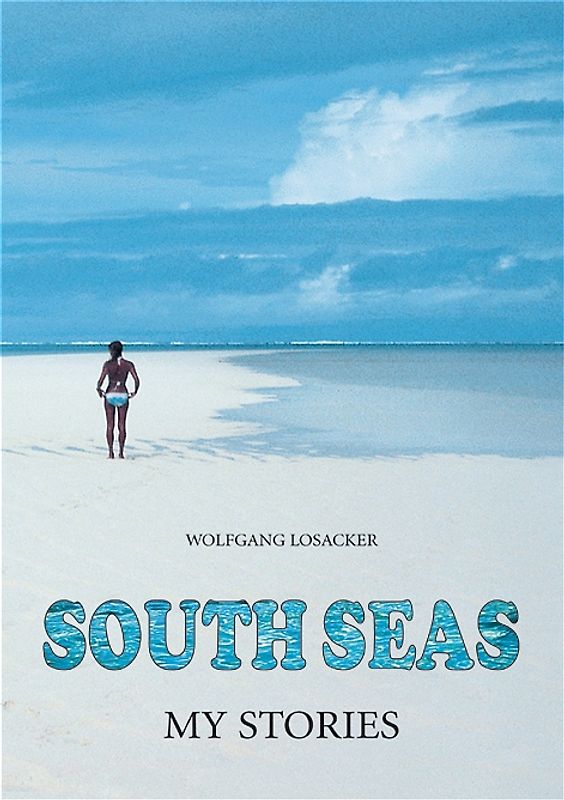 South Seas - My Stories