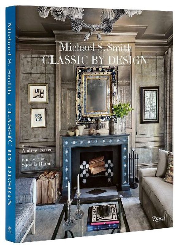 Michael S. Smith Classic by Design