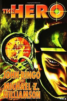 The Hero - John Ringo