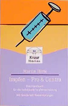 Impfen - Pro und Contra