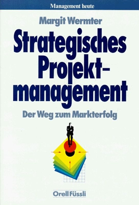 Strategisches Projektmanagement