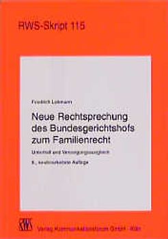 Neue Rechtsprechung des Bundesgerichtshofs zum Familienrecht