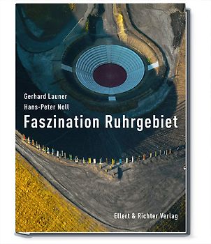 Faszination Ruhrgebiet
