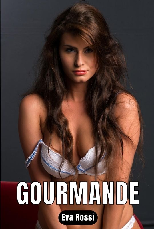 Gourmande
