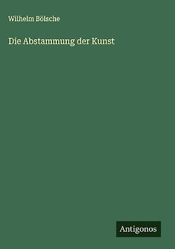 Die Abstammung der Kunst