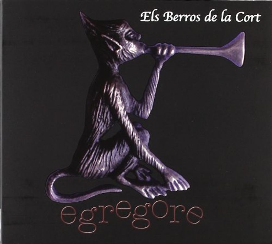 Els Berros de la Cort - Egregore