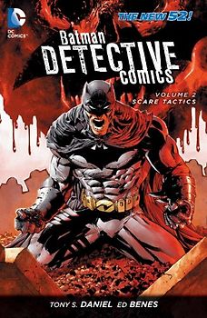 The New 52: Batman - Detective Comics: Vol. 2 - Scare Tactics - Tony S. Daniel [Hardcover]