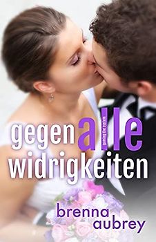 Gaming The System - Gegen alle Widrigkeiten (Die Gaming The System Serie, Band 6)