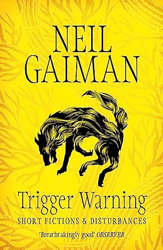 Trigger Warning - Gaiman, Neil