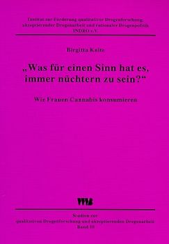 Was für einen Sinn hat es, immer nüchtern zu sein?