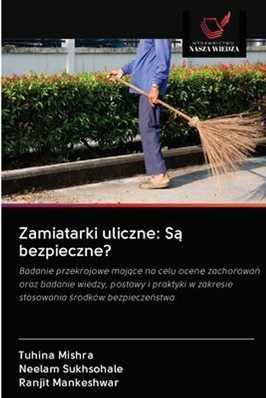 Zamiatarki uliczne: S¿ bezpieczne?