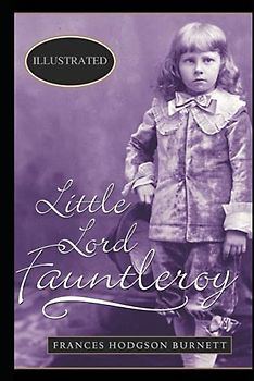 Little Lord Fauntleroy Illustrated