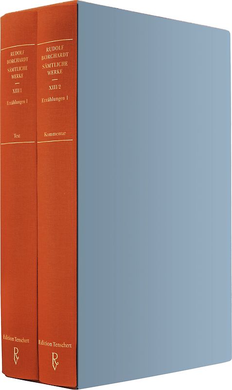 Sämtliche Werke Band XIII (in zwei Teilbänden): Erzählungen 1
