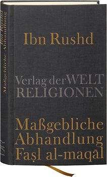 Ibn Rushd, Maßgebliche Abhandlung - Fasl al-maqal