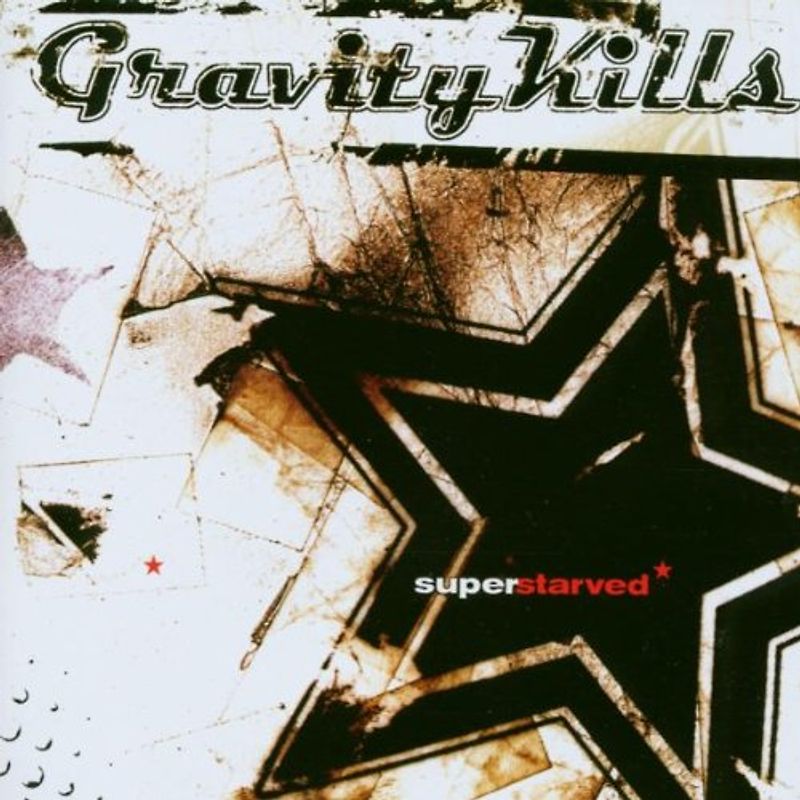 Gravity Kills - Super Starved