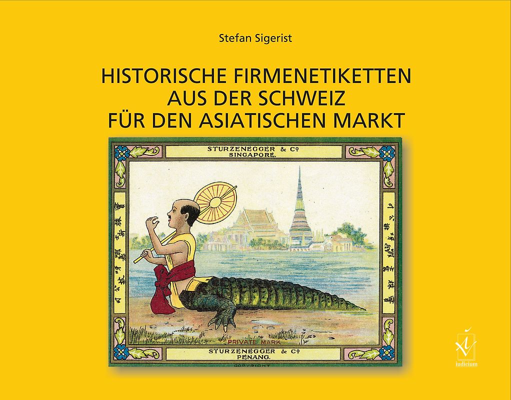 Historische Firmenetiketten aus der Schweiz für den asiatischen Markt