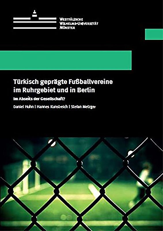Türkisch geprägte Fußballvereine im Ruhrgebiet und in Berlin