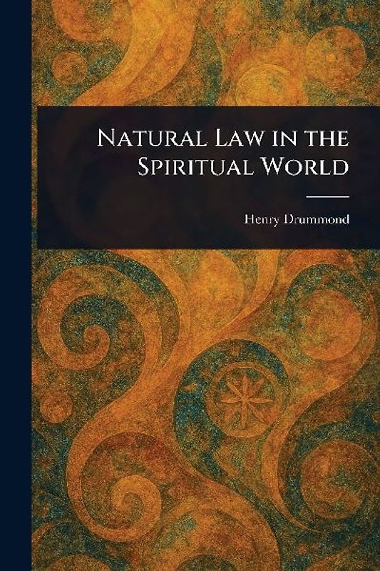 Natural Law in the Spiritual World