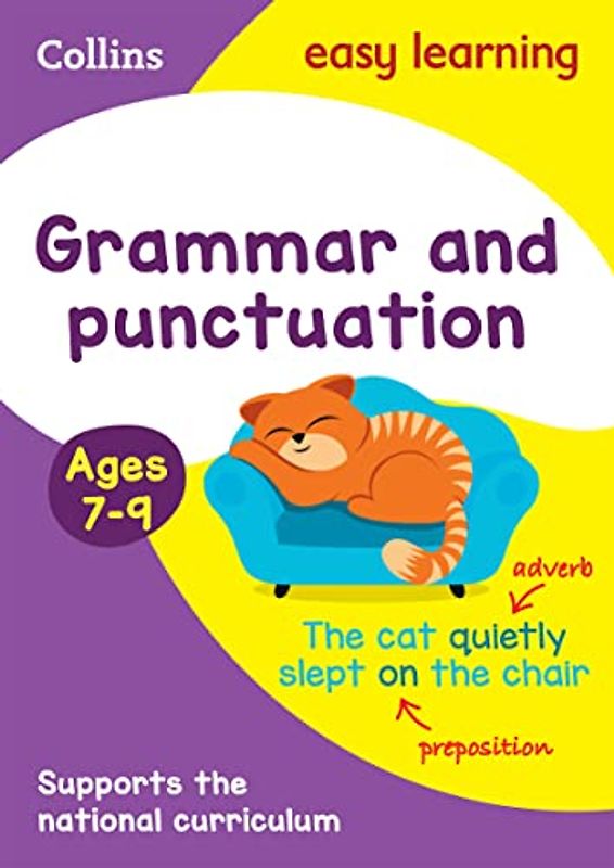 Grammar and Punctuation Ages 7-9: KS2 English Home Learning and School Resources from the Publisher of Revision Practice Guides, Workbooks, and Activities. (Collins Easy Learning)