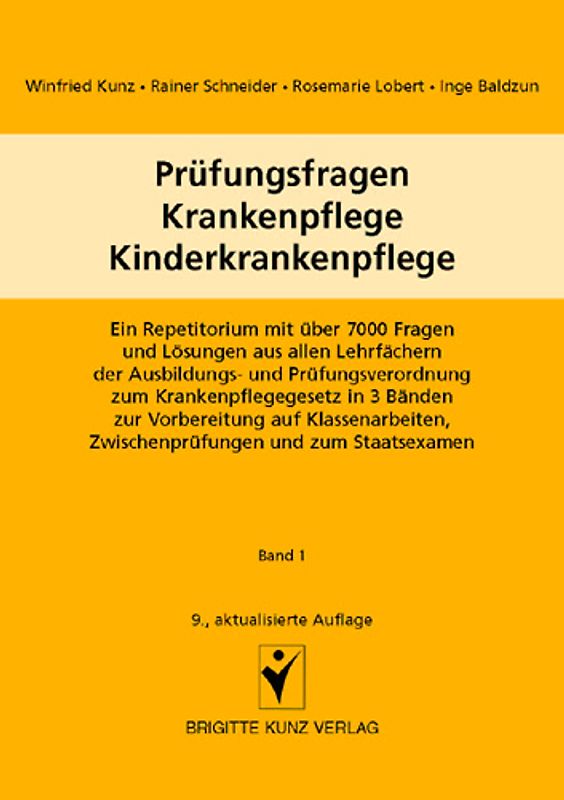 Prüfungsfragen Krankenpflege - Kinderkrankenpflege. Band 1 (Multiple-Choice-Fragen)
