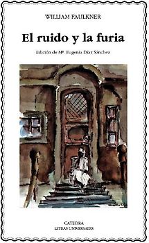 El ruido y la furia
