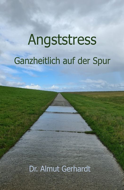 Angststress ganzheitlich auf der Spur