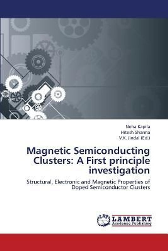 Magnetic Semiconducting Clusters: A First principle investigation