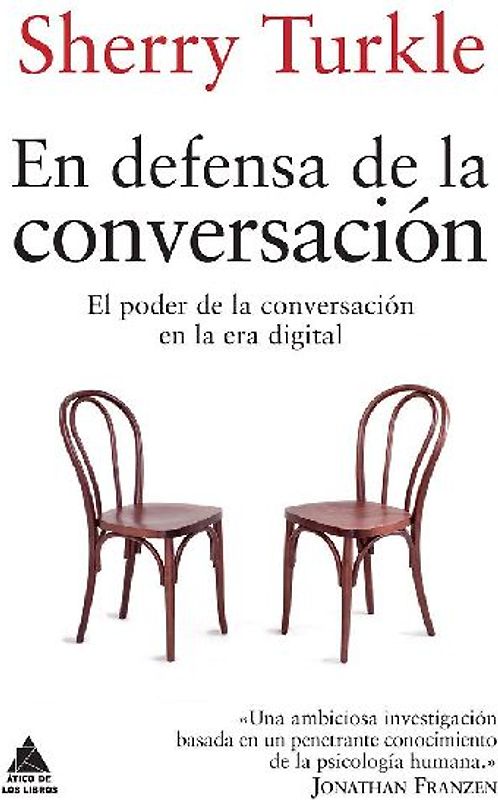 En Defensa de la Conversación