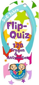 Flip-Quiz: 120 Fragen und Antworten auf 52 Karten