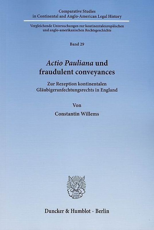 Actio Pauliana und fraudulent conveyances.