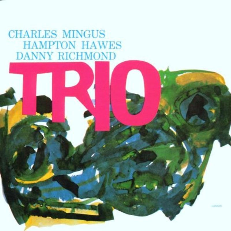 Charles Mingus - Trio (Mingus Three)
