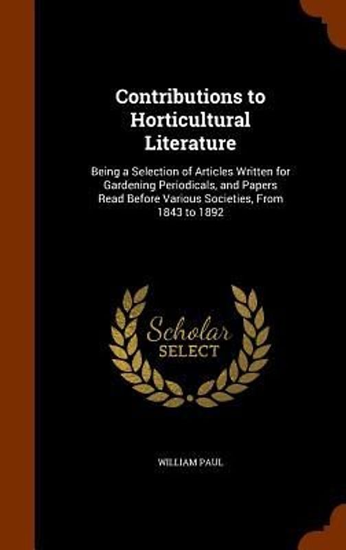 Contributions to Horticultural Literature