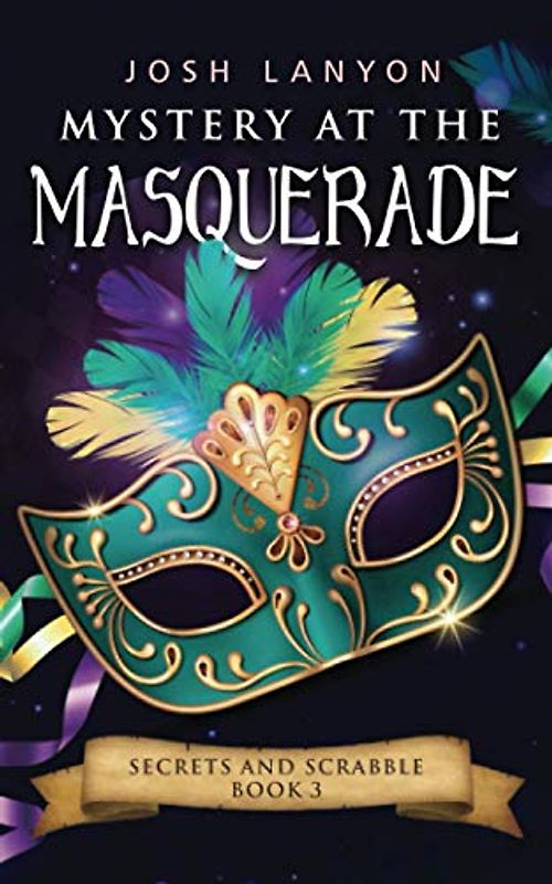 Mystery at the Masquerade: An M/M Cozy Mystery (Secrets and Scrabble, Band 3)