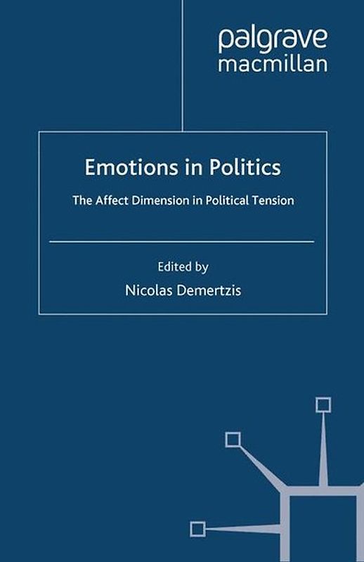 Emotions in Politics