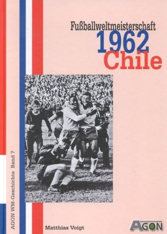 Fussballweltmeisterschaft 1962 in Chile