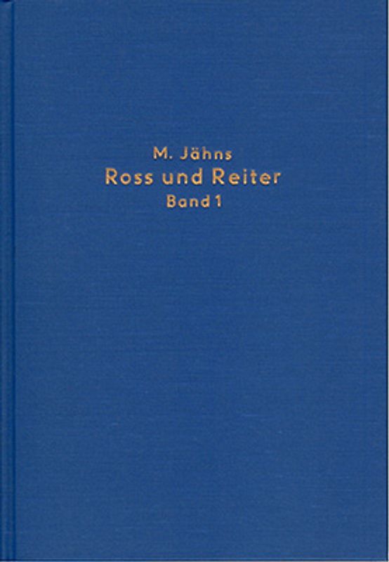 Ross und Reiter im Leben und Sprache, Glauben und Geschichte der... / Ross und Reiter im Leben und Sprache, Glauben und Geschichte der... - Band 1