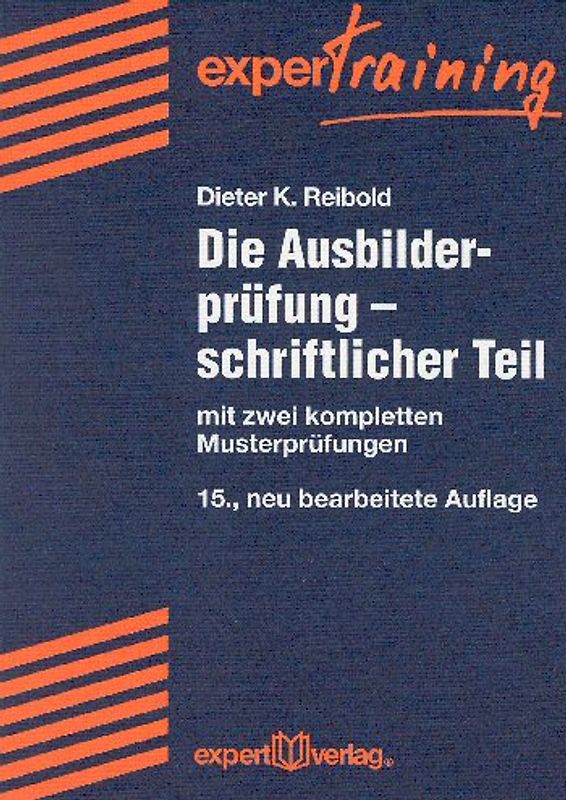 Die Ausbilderprüfung - schriftlicher Teil