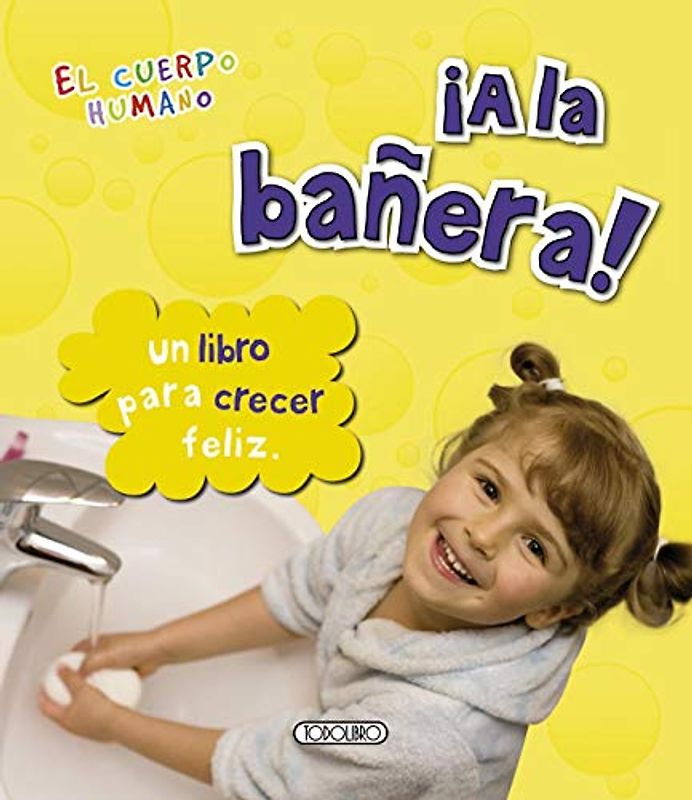 ¡A la bañera! (El cuerpo humano)
