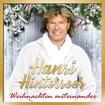 Hansi Hinterseer - Weihnachten Miteinander